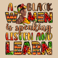 A Black Women Is Speaking Listen And Learn Heavyweight Sweatshirt | Teevron