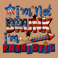 I'm Not Drunk I'm Patriotic 4th Of July Heavyweight Hoodie | Teevron