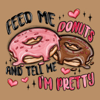 Feed Me Donuts And Tell Me I'm Pretty Vintage Hoodie | Teevron