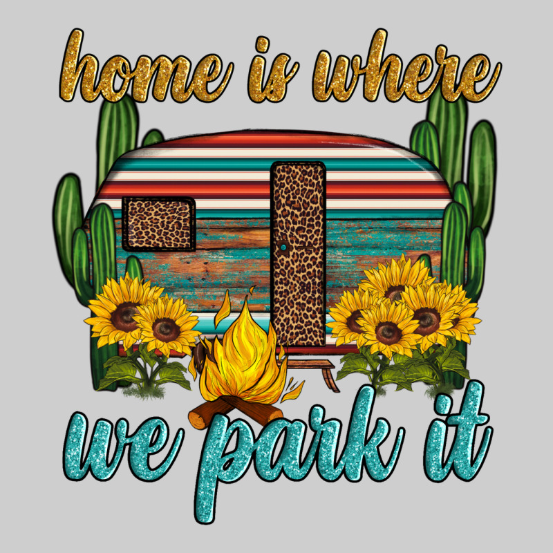 Home Is Where We Park It Premium Tee by Artiststas | Teevron