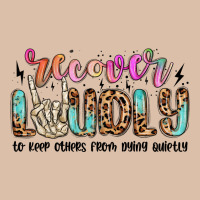Recover Loudly To Keep Others From Dying Quietly M Urban Heavy Tee | Teevron