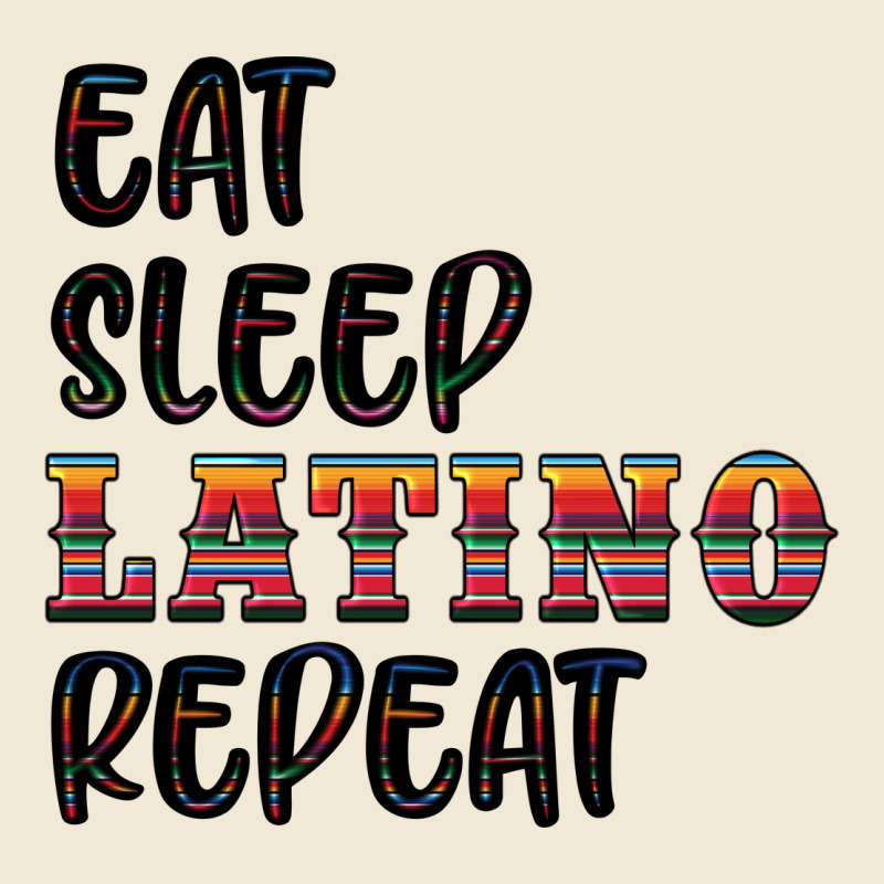 Eat Sleep Latino Repeat Premium Tee by BundleAndBundleShop | Teevron