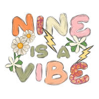 nine is a vibe | Teevron