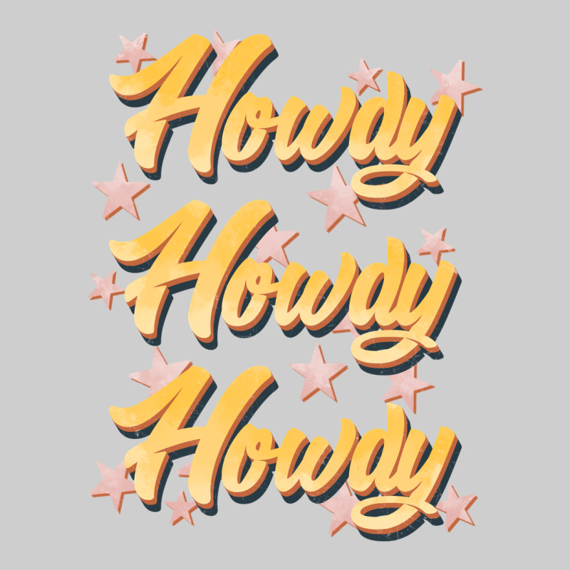 Howdy Howdy Howdy Premium Tee by JahusDesignShop | Teevron