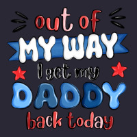 Out Of My Wat ı Get My Daddy Back Today Vintage Tee | Teevron
