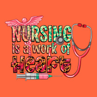 Nursing Is A Work Of Heart Premium Hoodie | Teevron
