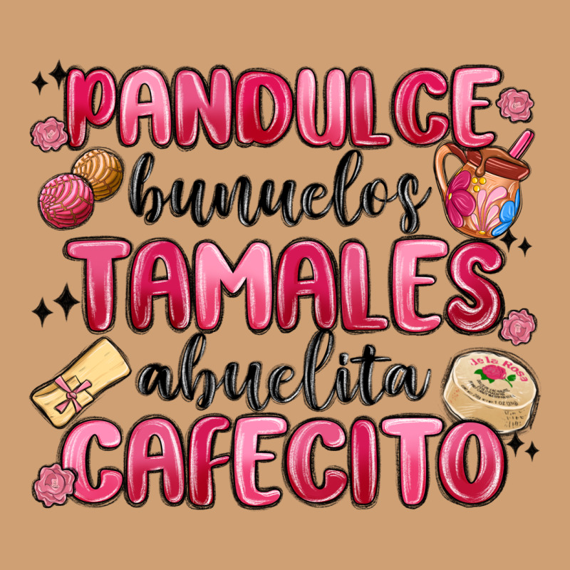 Pandulce Bunuelos Tamales Abuelita Cafecito Vintage Tee by MaliasSmallBusiness | Teevron