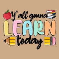 Y'all Gonna Learn Today Vintage Hoodie | Teevron