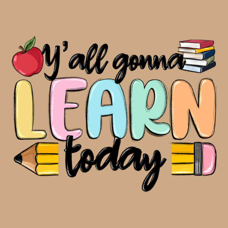 Y'all Gonna Learn Today Vintage Hoodie by MaliasSmallBusiness | Teevron
