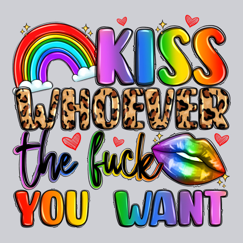 Kiss Whoever The Fuck You Want Heavyweight Sweatshirt by LillyAllenDesigns | Teevron