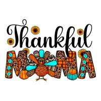 thankful mama | Teevron