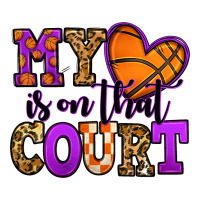 my heart is on that court basketball | Teevron