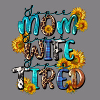 Super Mom Super Wife Super Tired Heavyweight Hoodie | Teevron