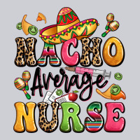 Nacho Average Nurse Heavyweight Sweatshirt | Teevron