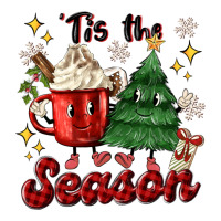'tis the season with christmas tree and hot cocoa | Teevron