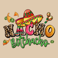 Nacho Bitchacho Heavyweight Sweatshirt | Teevron