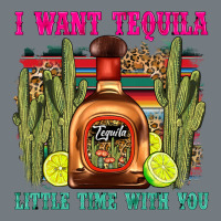I Want Tequila Little Time With You Heavyweight Sweatshirt | Teevron