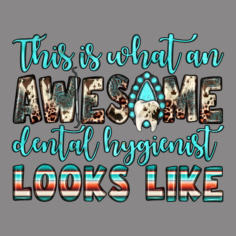 This Is What An Awesome Dental Hygienist Looks Like Vintage Tee by JahusDesignShop | Teevron