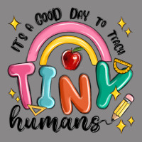 Its A Good Day To Teach Tiny Humans Vintage Tee | Teevron