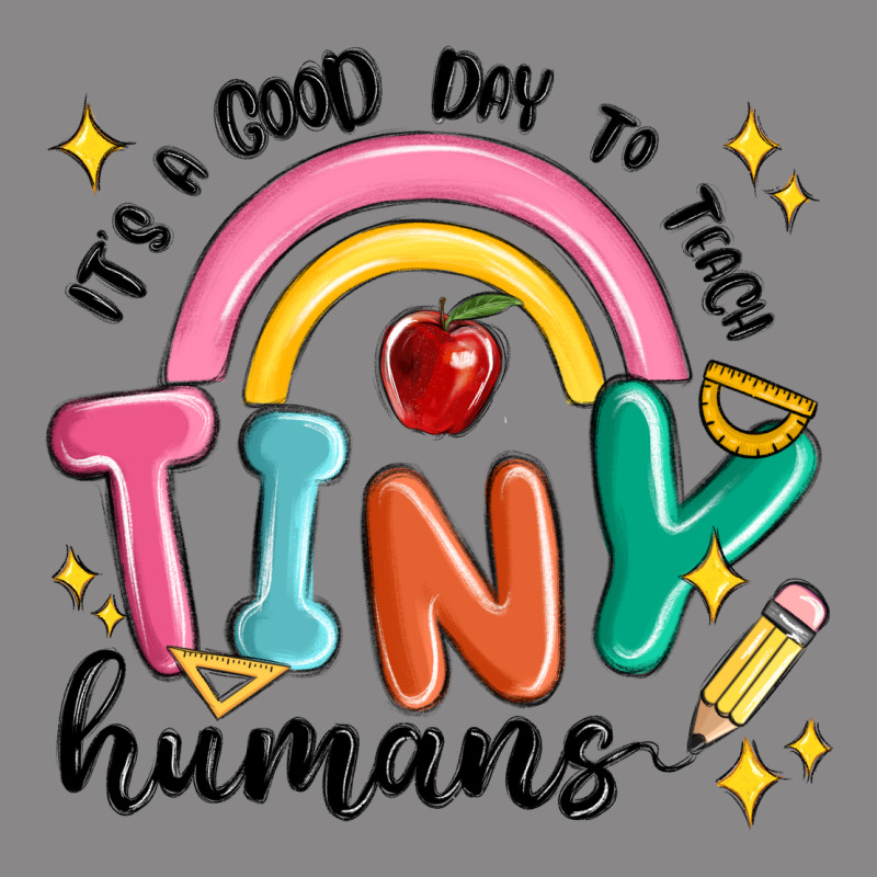 Its A Good Day To Teach Tiny Humans Vintage Tee by MaliasSmallBusiness | Teevron