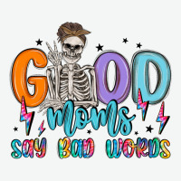Good Moms Say Bad Words Urban Heavy Tee | Teevron