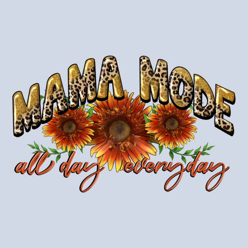 Mama Mode All Day Everyday Mother's Day Premium Sweatshirt by CowGirlArtShop | Teevron
