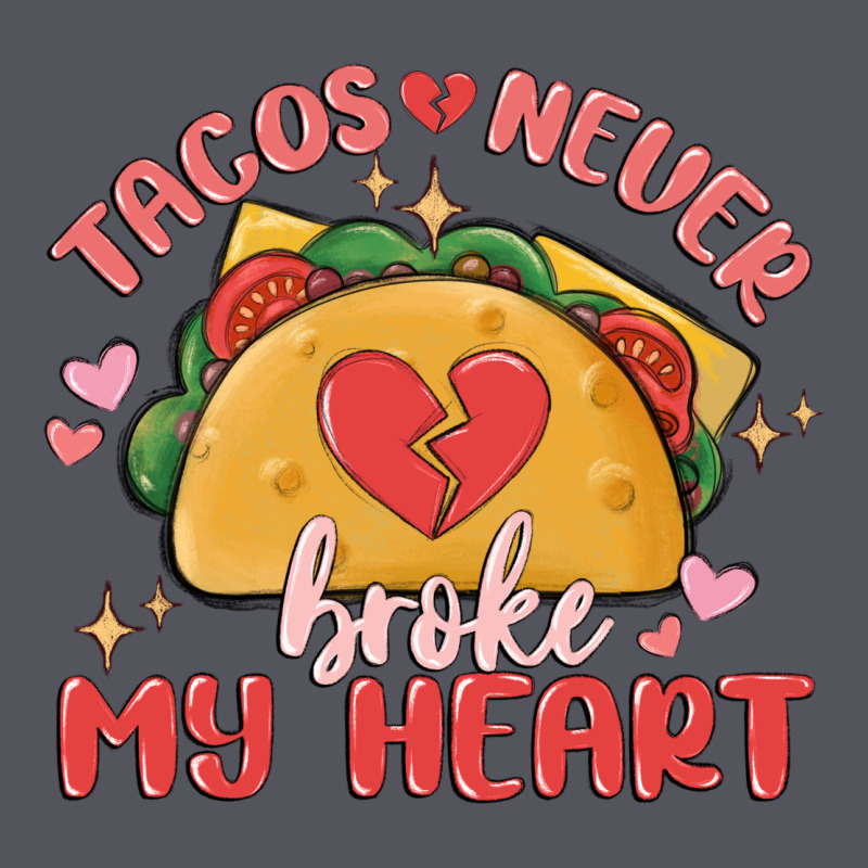 Tacos Never Broke My Heart Vintage Hoodie by MaliasSmallBusiness | Teevron