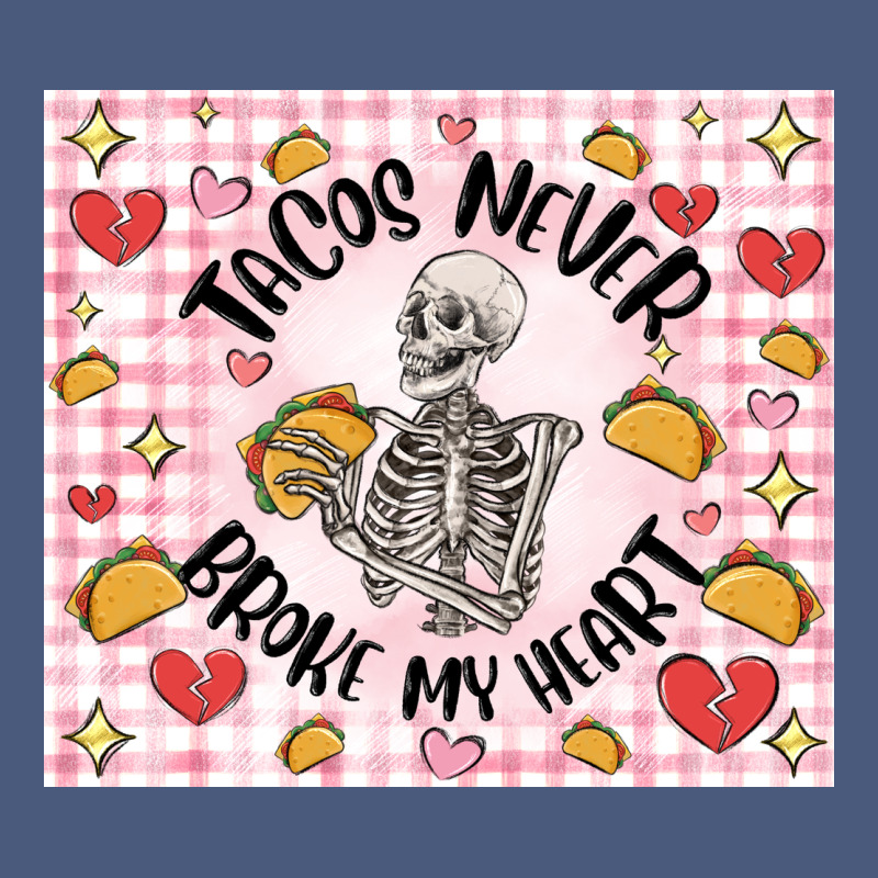 Tacos Never Broke My Heart Vintage Hoodie by MaliasSmallBusiness | Teevron