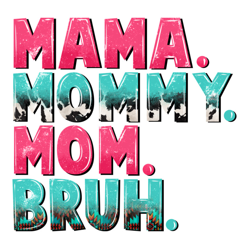 Mama Mommy Mom Bruh Mother's Day Premium Sweatshirt by CowGirlArtShop | Teevron