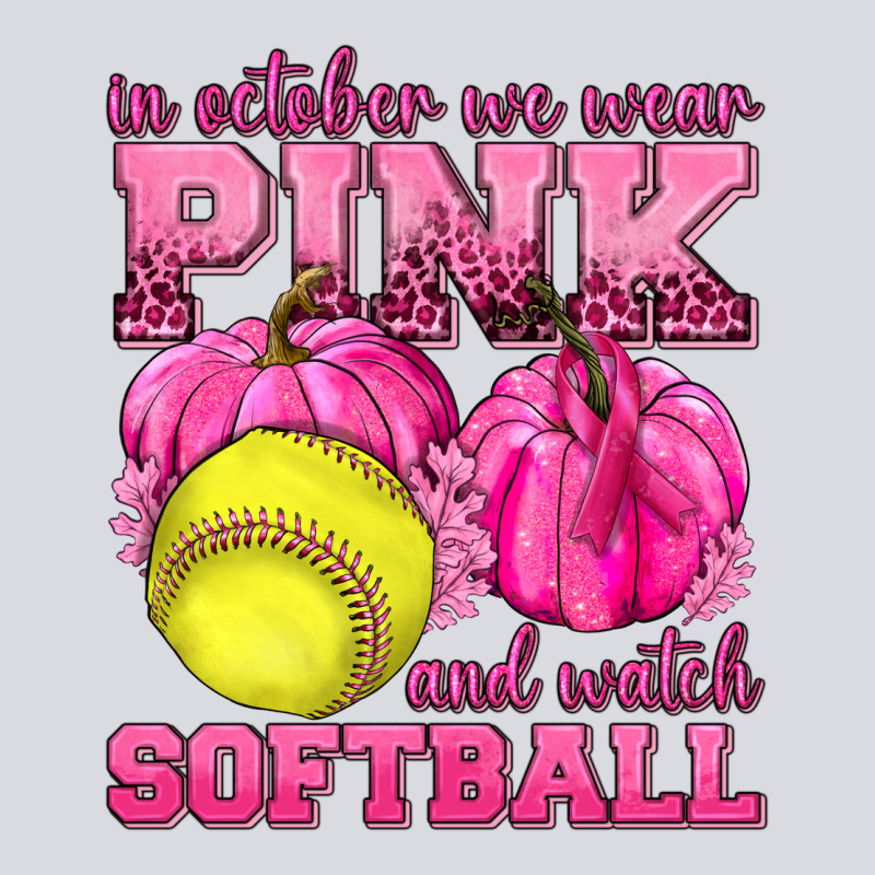 In October We Wear Pink And Watch Softball Zipper Hoodie by texasbilliewilder | Teevron
