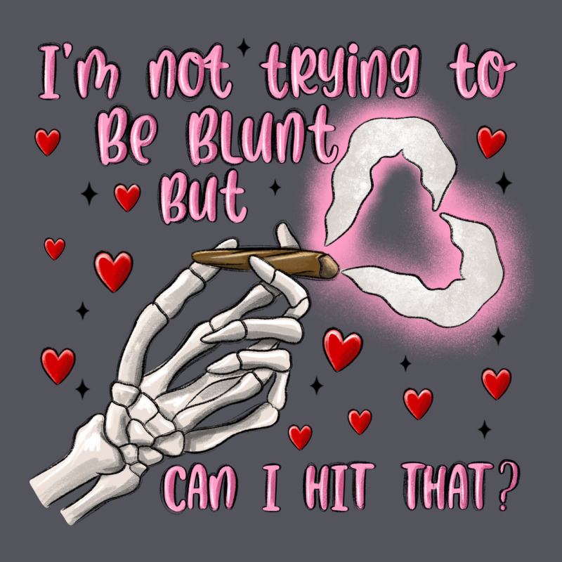 Not To Be Blunt But Can I Hit Vintage Hoodie by MaliasSmallBusiness | Teevron