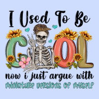 I Used To Be Cool Now I Just Argue With Miniature Urban Heavy Tee | Teevron