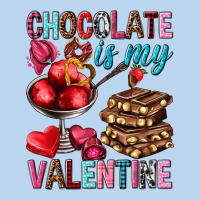Chocolate Is My Valentine Classic Tee | Teevron
