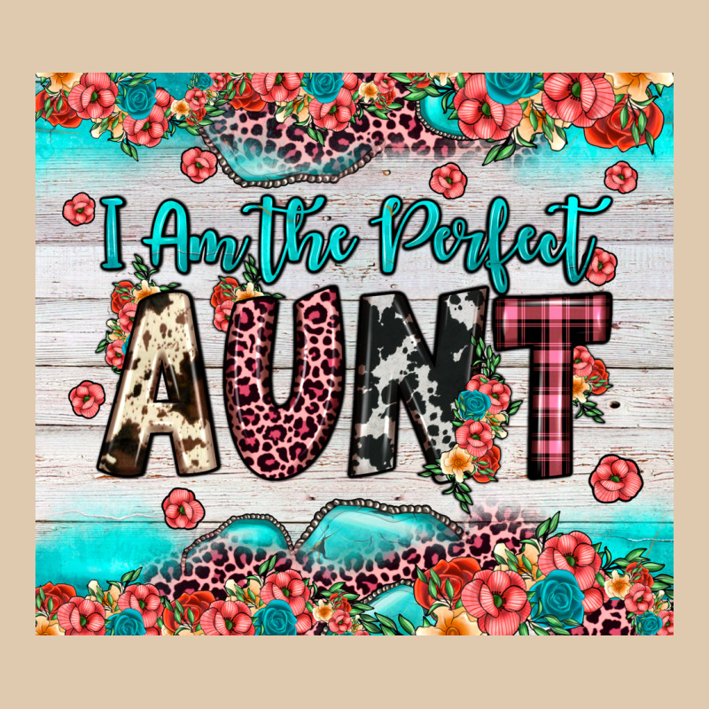 I Am Perfect Aunt Classic Tee by JahusDesignShop | Teevron