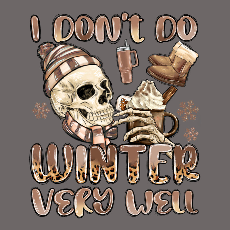 I Don't Do Winter Very Well Classic Tee by MaliasSmallBusiness | Teevron