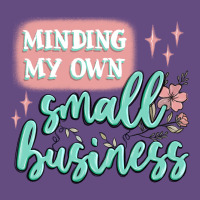 Minding My Own Small Business Vintage Hoodie | Teevron