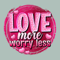 Love More Worry Less Valentine's Day Heavyweight Hoodie | Teevron
