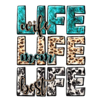 wife life wife mom life best | Teevron