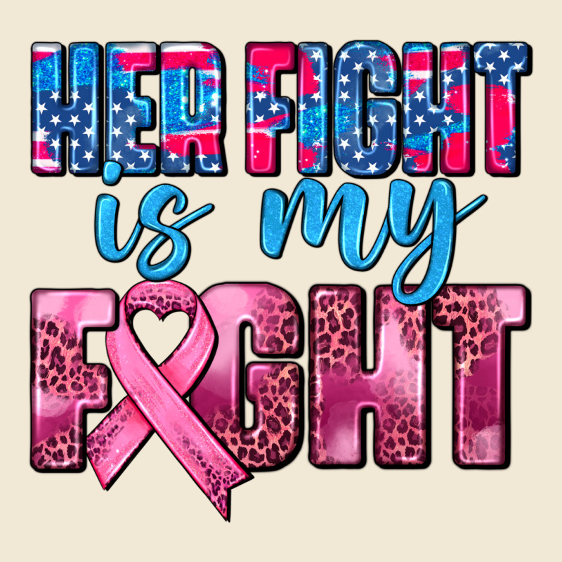 Her Fight Is My Fight Premium Tee by AdoDesignShop | Teevron
