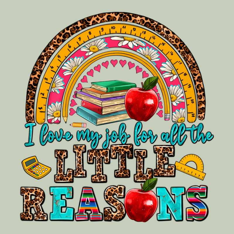 I Love My Job For All The Little Reasons Ladies Tee by AdoDesignShop | Teevron