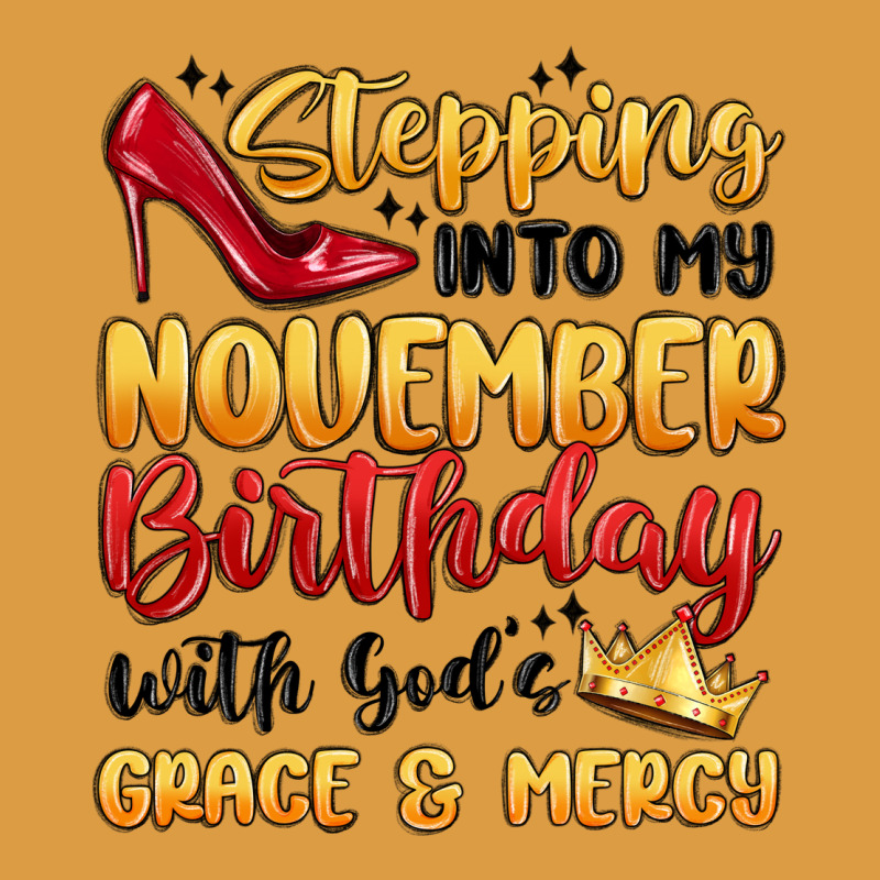 Stepping Into My November Birthday Urban Heavy Tee by MaliasSmallBusiness | Teevron