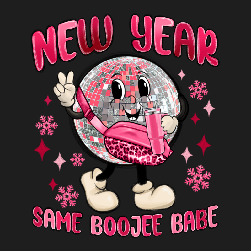 New Year Same Boojee Babe Classic Tee by MaliasSmallBusiness | Teevron