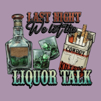 Last Night We Let The Liquor Talk Cowboy Heavyweight Hoodie | Teevron
