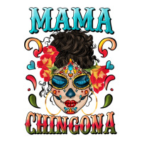 mama chingona | Teevron