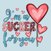 I'm A Sucker For You Ladies Tee | Teevron