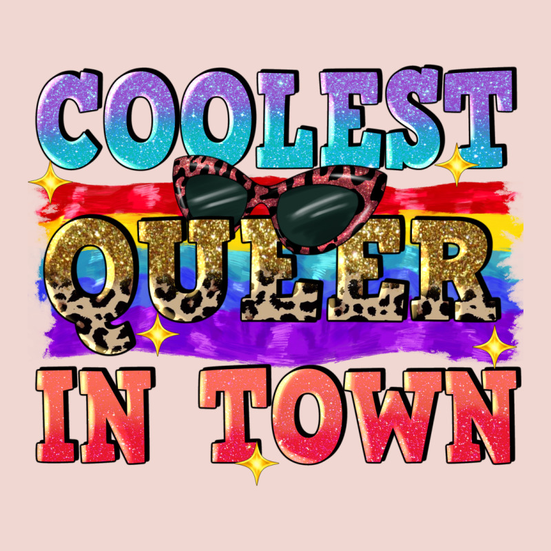 Coolest Queer In Town Premium Sweatshirt by CowGirlArtShop | Teevron