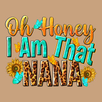 Oh Honey I Am That Nana Vintage Tee | Teevron