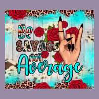 Be Savage Not Average Classic Tee | Teevron