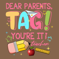Dear Parents Tag Youre It Teacher Premium Tee | Teevron