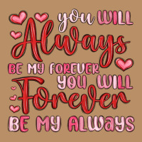 You Will Always Be My Forever You Will Forever Be Vintage Hoodie | Teevron